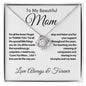 To My Beautiful Mom - Triumph & Tears - Love Knot Necklace