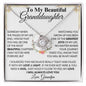 To My Beautiful Granddaughter From Grandpa - Greatest Joy - Love Knot Necklace