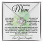 To My Loving Mom From Daughter - Belonging - Love Knot Necklace