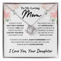 To My Loving Mom - Appreciated - Mother's Day Love Knot Necklace