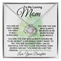 To My Loving Mom From Daughter - Believed In Me - Love Knot Necklace