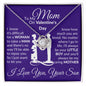 To My Mom - It's Hard To Raise A Man Thank You - Valentine's Love Knot