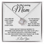 To My Loving Mom - Not Enough Words - Love Knot Necklace