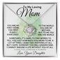 To My Loving Mom From Daughter - A World Without You - Love Knot Necklace