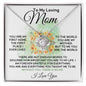 To My Loving Mom - My First Home - Love Knot Necklace