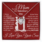 To My Mom - It's Hard To Raise A Man Thank You - Valentine's Love Knot