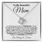 To My Beautiful Mom - You Listen - Love Knot Necklace