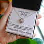 To My Beautiful Wife - Could Not Live Without You - Valentine's Love Knot Necklace