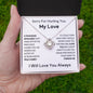 Sorry MY Love - Forgive Me - Love Knot Necklace