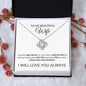 To My Beautiful Wife - Could Not Live Without You - Valentine's Love Knot Necklace