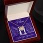 To My Mom - Hard To Raise A Man - Love Knot Necklace