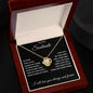 To My Soulmate - I Have Found True Love - Valentine's Love Knot Necklace