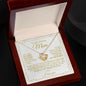 To My Mom - You Are The World - Love Knot Necklace