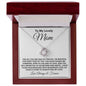 To My Lovely Mom - I'm Grateful - Love Knot Necklace