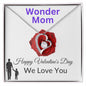 To My Mom - Wonder Mom - Valentine's Love Heart Necklace