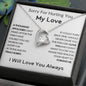 To My Love - Forgive Me - Love Heart Necklace