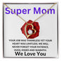 To Our Mom - Super Mom - Valentine's Love Heart Necklace
