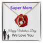 To My Mom - Super Mom - Valentine's Love Heart Necklace