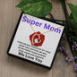 To Our Mom - Super Mom - Valentine's Love Heart Necklace