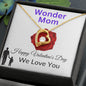 To My Mom - Wonder Mom - Valentine's Love Heart Necklace