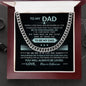 Personalized Message To My Dad - Cuban Link Chain - Luxury Box