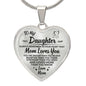 [SALE ENDS SOON] To My Daughter - Premium Heart Necklace