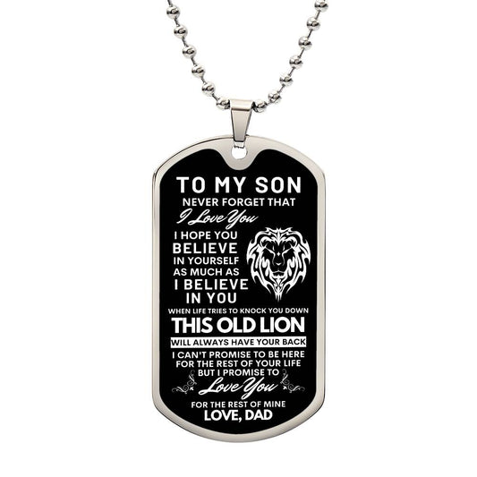 To My Son - Believe In Yourself - Love Dad - Dog Tag Necklace
