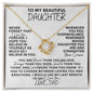 [In 38 carts...] To My Beautiful Daughter - Love Knot Necklace