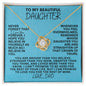 [113 in carts...] To My Beautiful Daughter - Love Knot Necklace