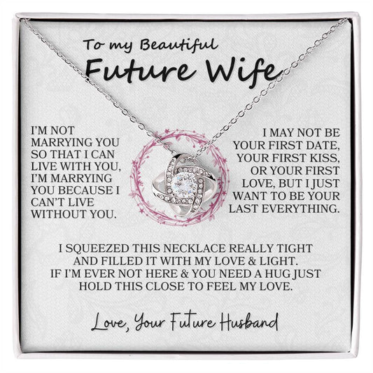 [Almost Sold Out] To My Beautiful Future Wife - Love Knot Necklace