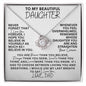 [In 37 carts...] To My Beautiful Daughter - Love Knot Necklace