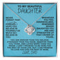 [113 in carts...] To My Beautiful Daughter - Love Knot Necklace