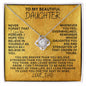 [114 in carts...] To My Beautiful Daughter - Love Knot Necklace