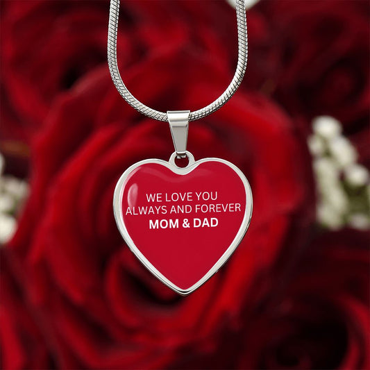 To My Daughter From Mom & Dad - Love Always And Forever - Valentine's Luxury Heart Necklace