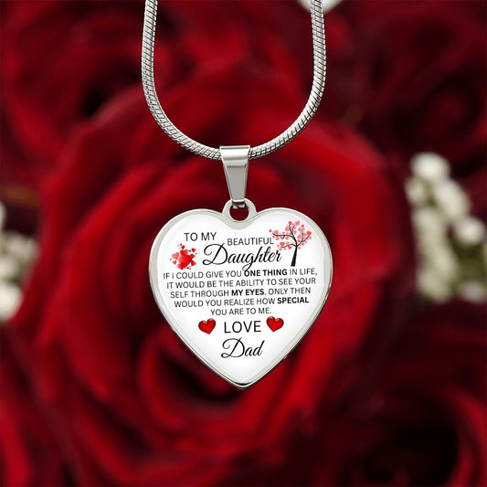 To My Daughter From Dad - One Thing In Life - Valentine's Luxury Heart Necklace
