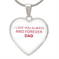 To My Daughter From Dad - Love Always And Forever - Valentine's Luxury Heart Necklace