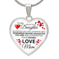 To My Daughter From Mom - Remember Whose Daughter You Are - Luxury Heart Necklace