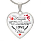 To My Daughter From Mom - All You Are Yet To Be - Valentine's Luxury Heart Necklace