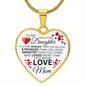 To My Daughter From Mom - Braver Than You Believe - Luxury Heart Necklace