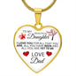 To My Daughter From Dad - Love All That You Are - Valentine's Luxury Heart Necklace