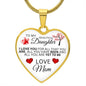 To My Daughter From Mom - Love All That You Are - Valentine's Luxury Heart Necklace