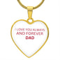 To My Daughter From Dad - Love Always And Forever - Valentine's Luxury Heart Necklace