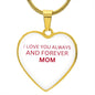 To My Daughter From Mom - Love Always And Forever - Valentine's Luxury Heart Necklace