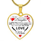 To My Daughter From Mom - All You Are Yet To Be - Valentine's Luxury Heart Necklace