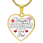 To My Daughter From Dad - One Thing In Life - Valentine's Luxury Heart Necklace