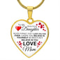 To My Daughter From Mom - I Love You Forever - Luxury Heart Necklace