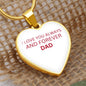 To My Daughter From Dad - Love Always And Forever - Valentine's Luxury Heart Necklace