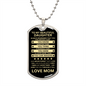 Gift For Daughter From Mom (Dog Tag) Blk Always Remember