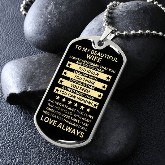 Gift For Wife From Loved One (Dog Tag) Blk Always Remember