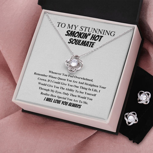 To My Stunnin' Smokin' Hot Soulmate In Wht - Valentine's Love Knot Necklace